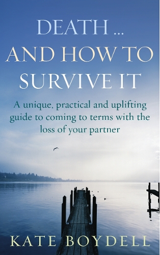 Death... And How To Survive It 