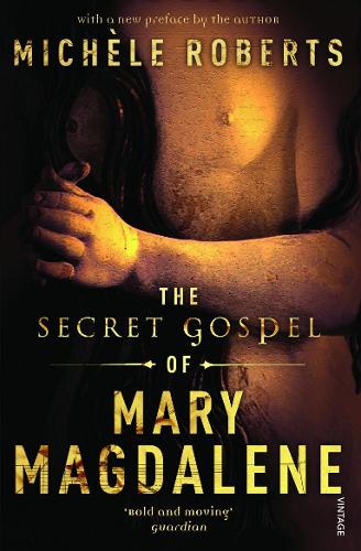 The Secret Gospel of Mary Magdalene 