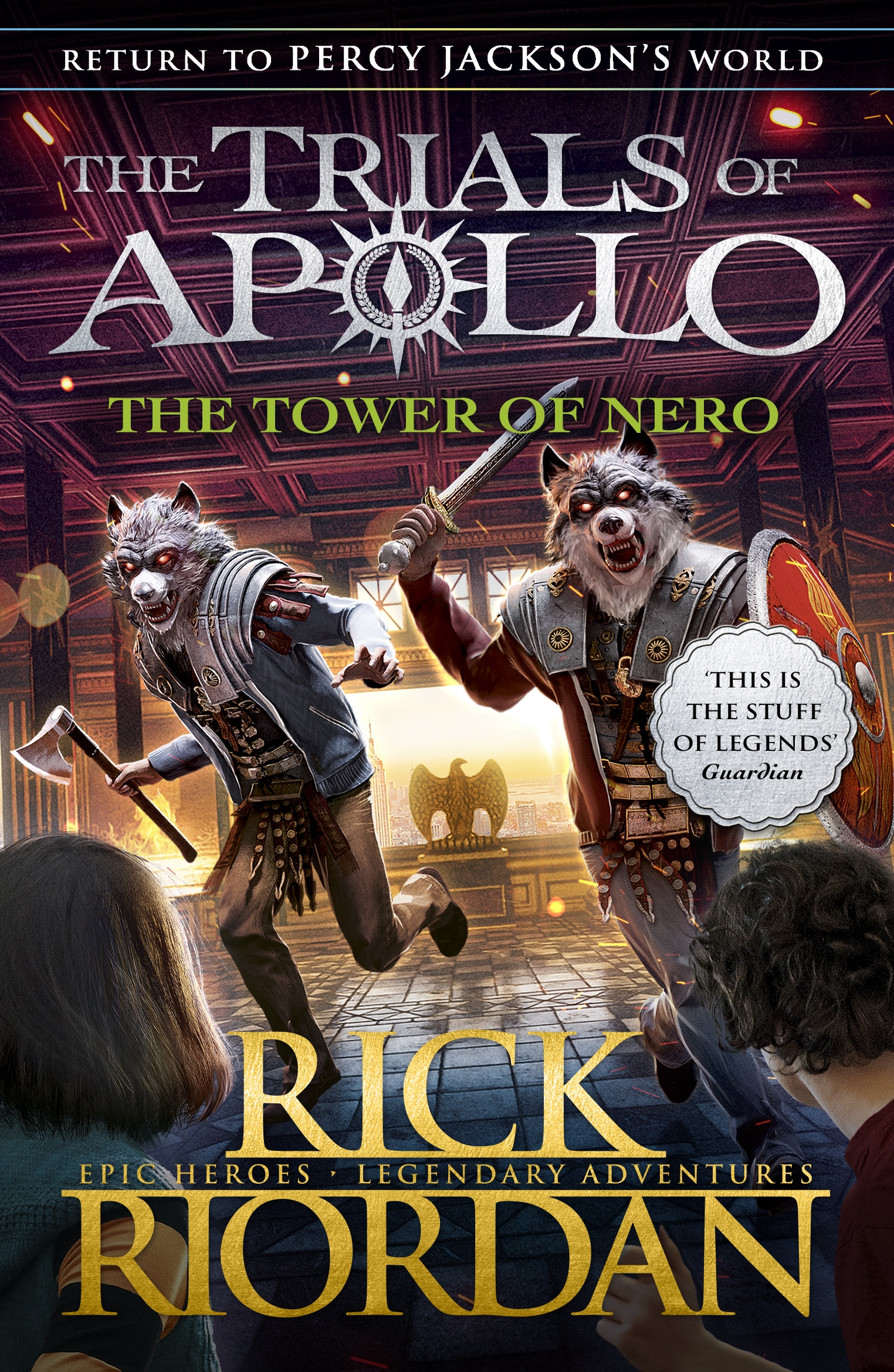 

The Tower of Nero. The Trials of Apollo. Book 5