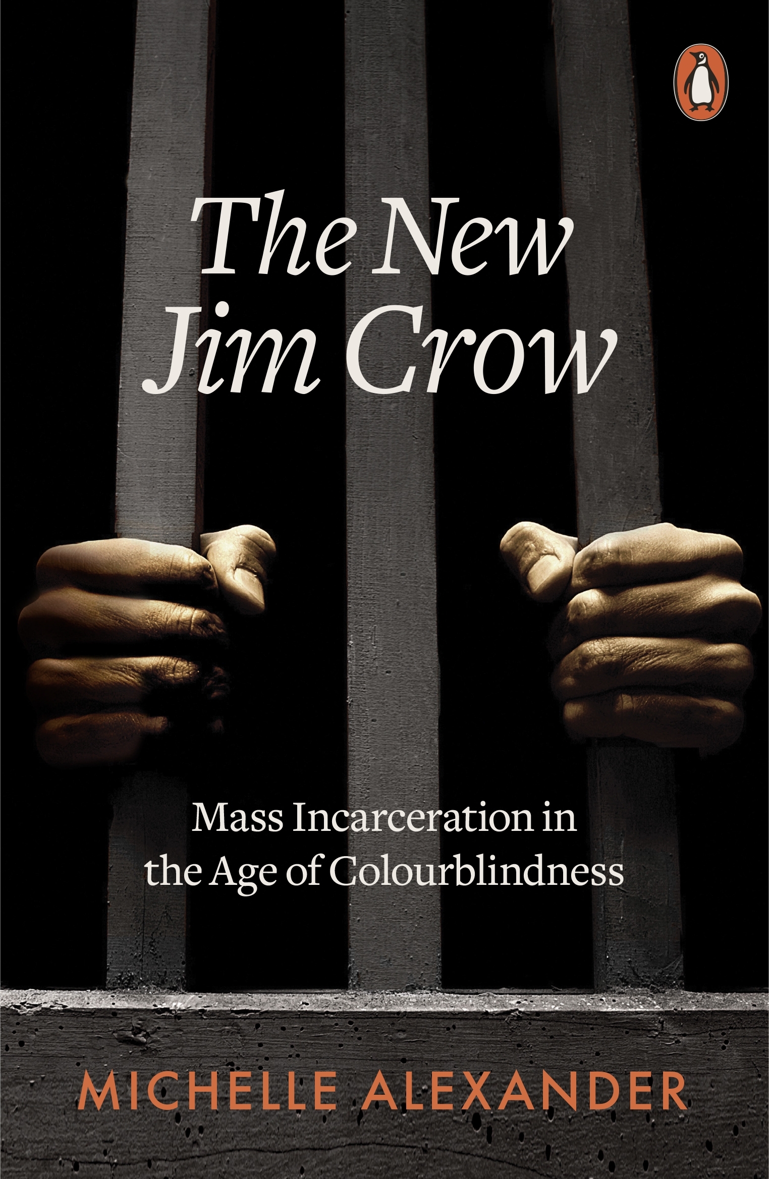 

The New Jim Crow. Mass Incarceration in the Age of Colourblindness