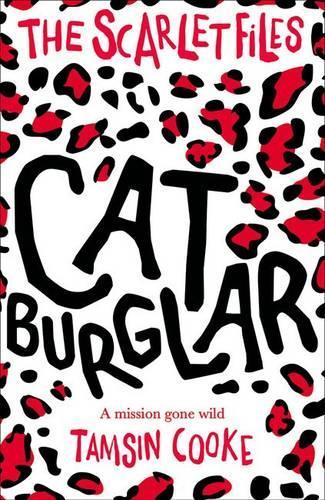 THE SCARLET FILES: CAT BURGLAR 