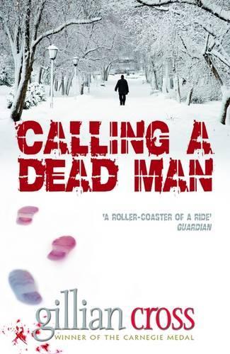 CALLING A DEAD MAN 