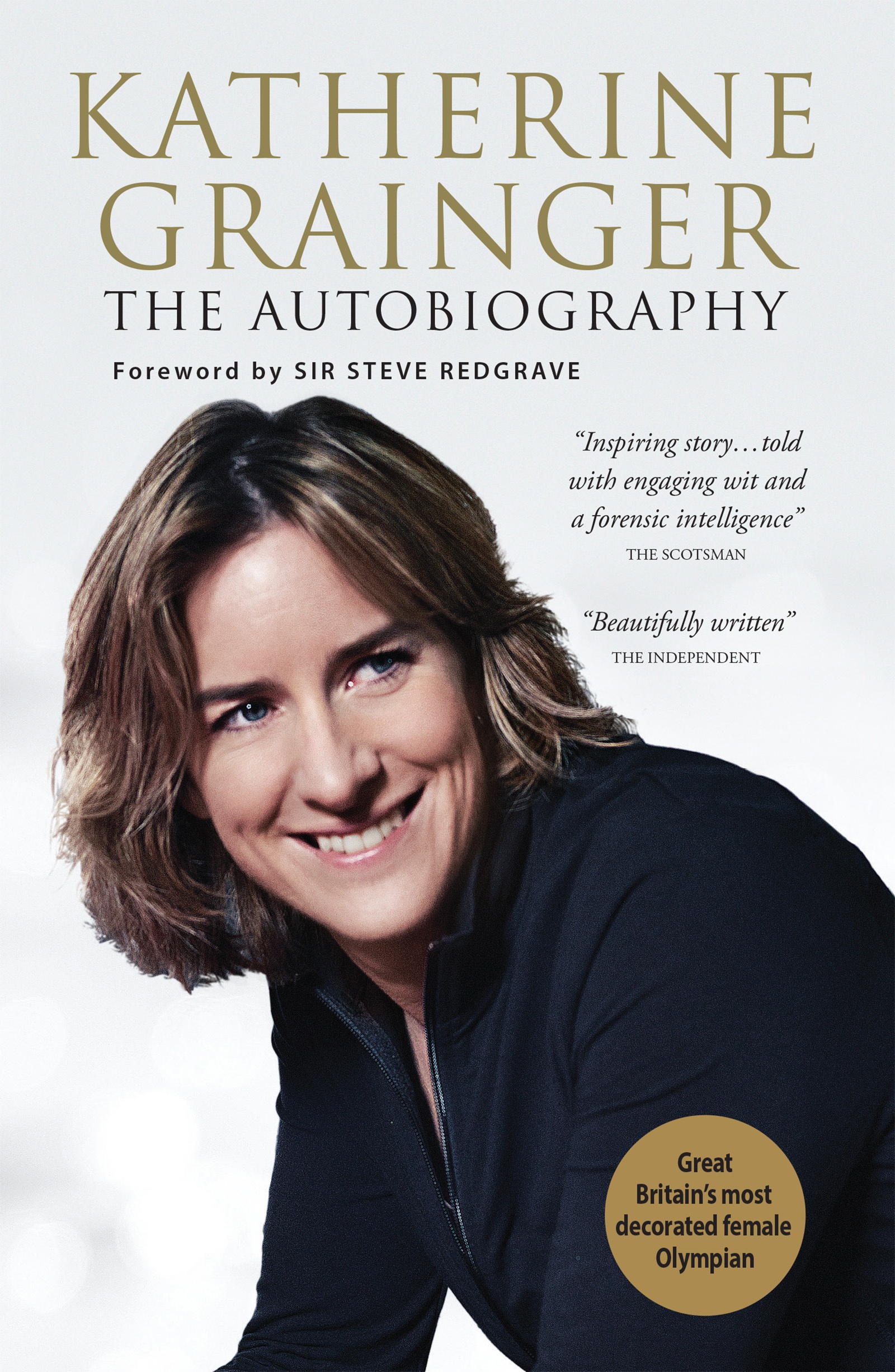

Katherine Grainger : The Autobiography