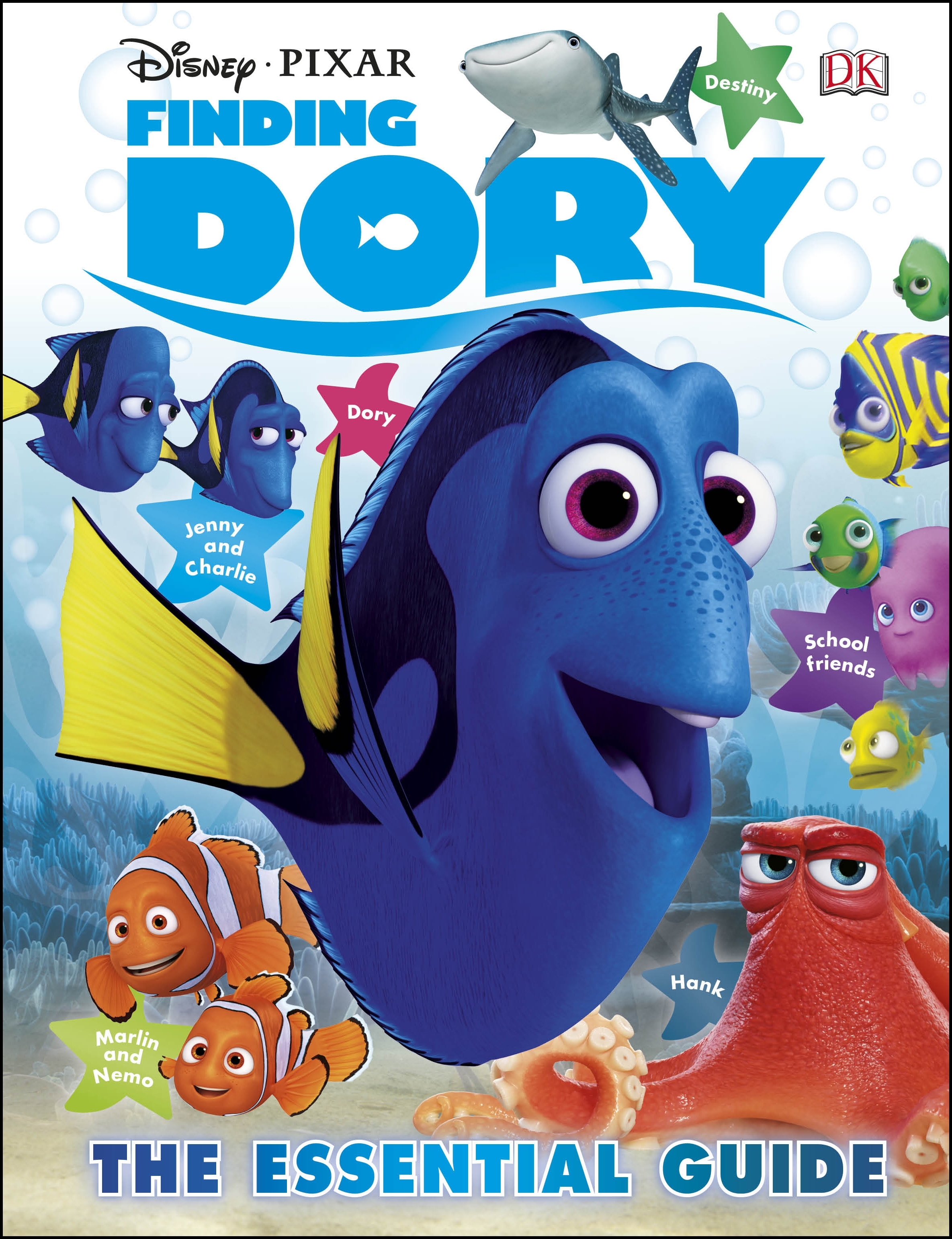 

Disney Pixar Finding Dory Essential Guide