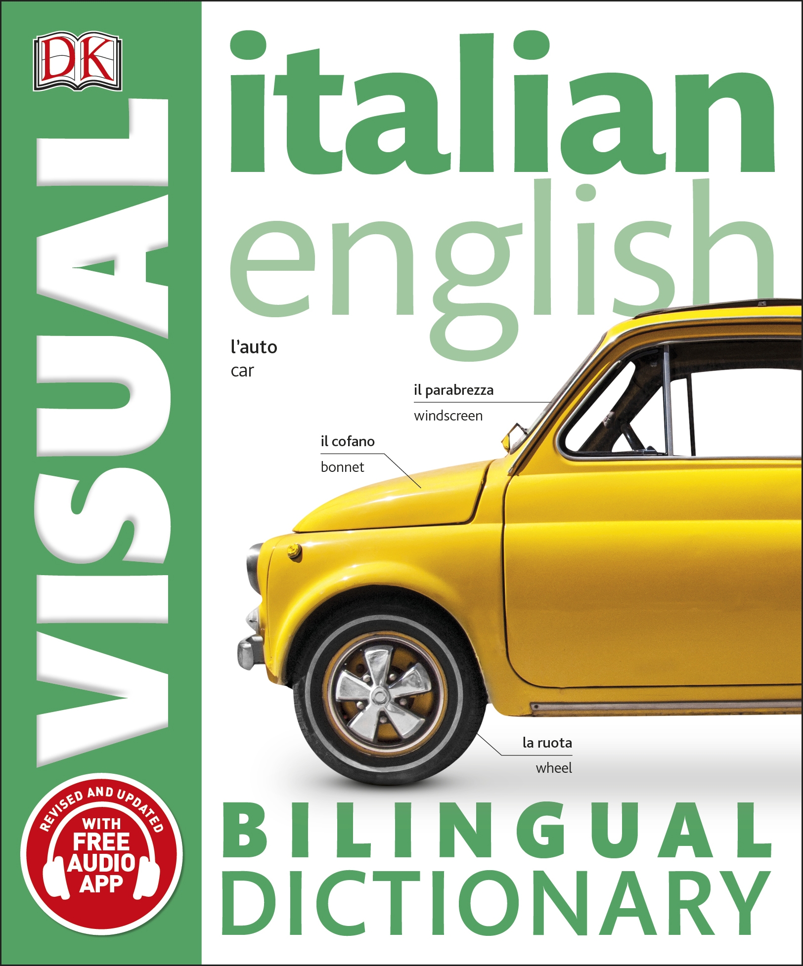 

Italian-English Bilingual Visual Dictionary