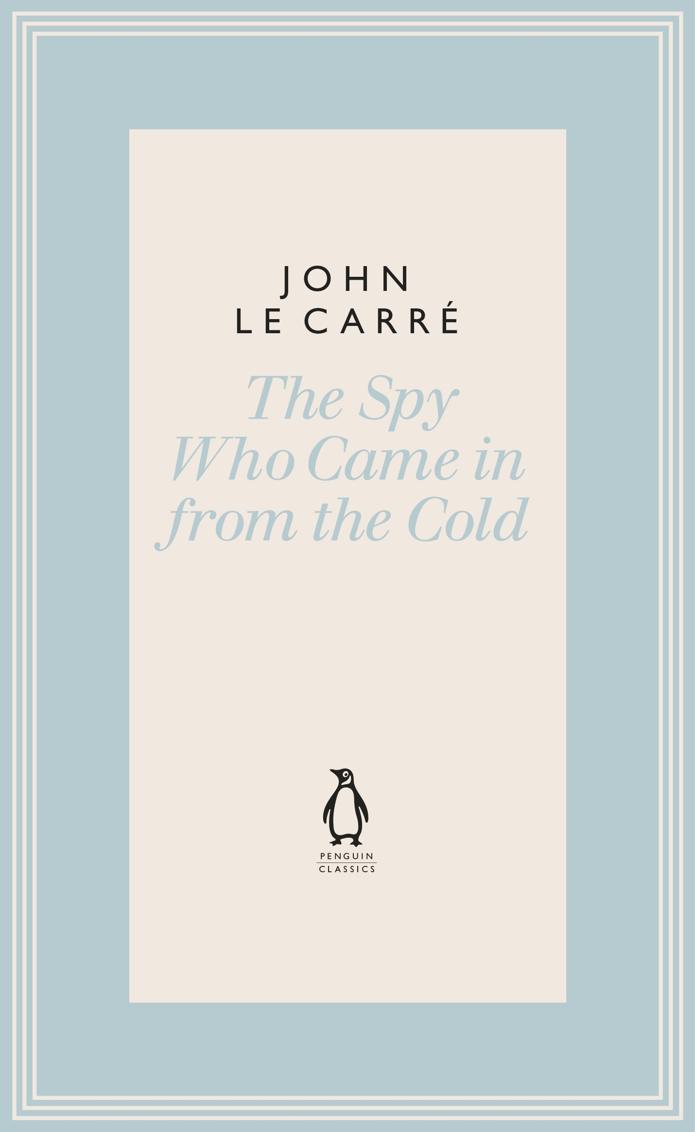 

The Spy Who Came in from the Cold