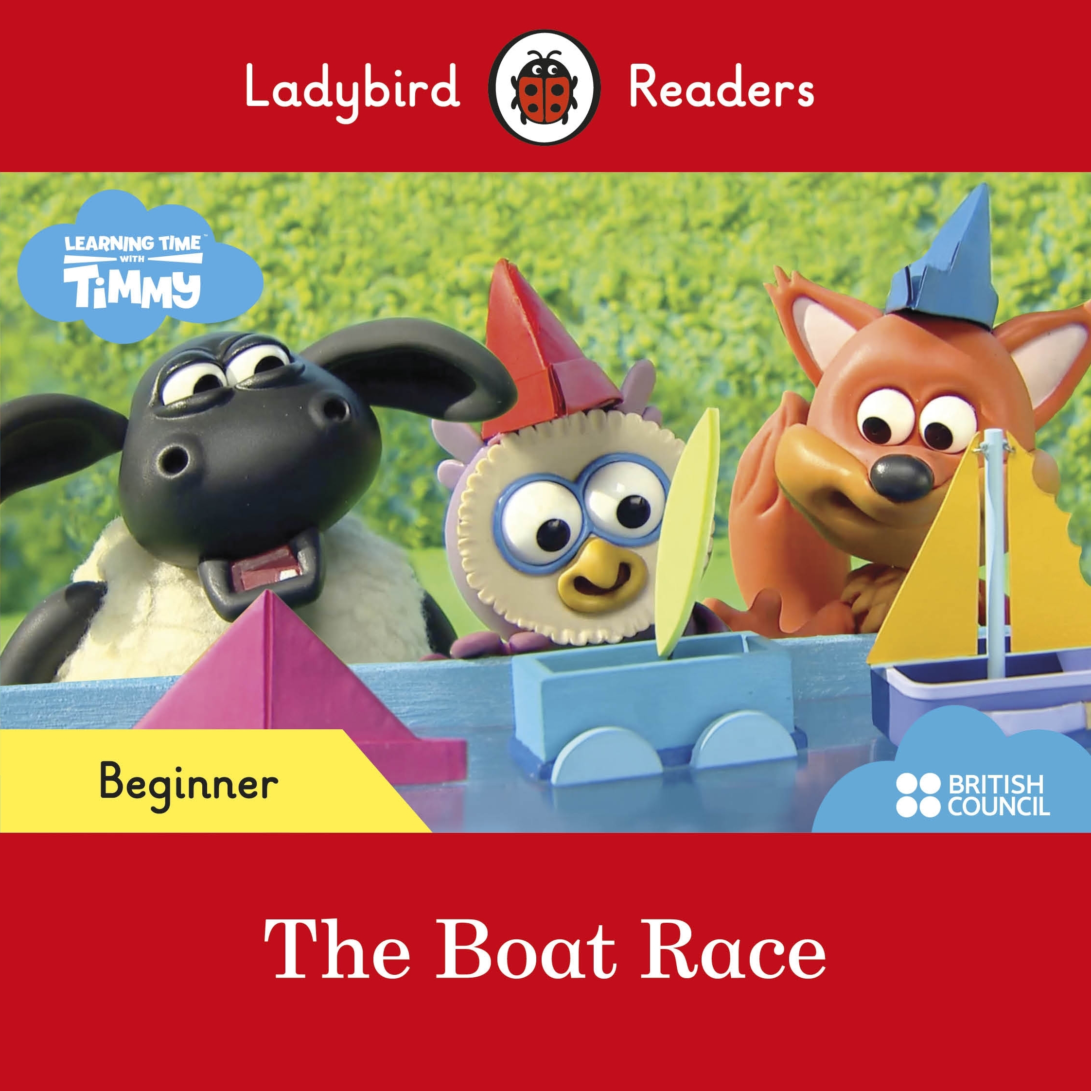 [object Object] «Ladybird Readers Beginner Level - Timmy Time. The Boat Race (ELT Graded Reader)» - фото №1