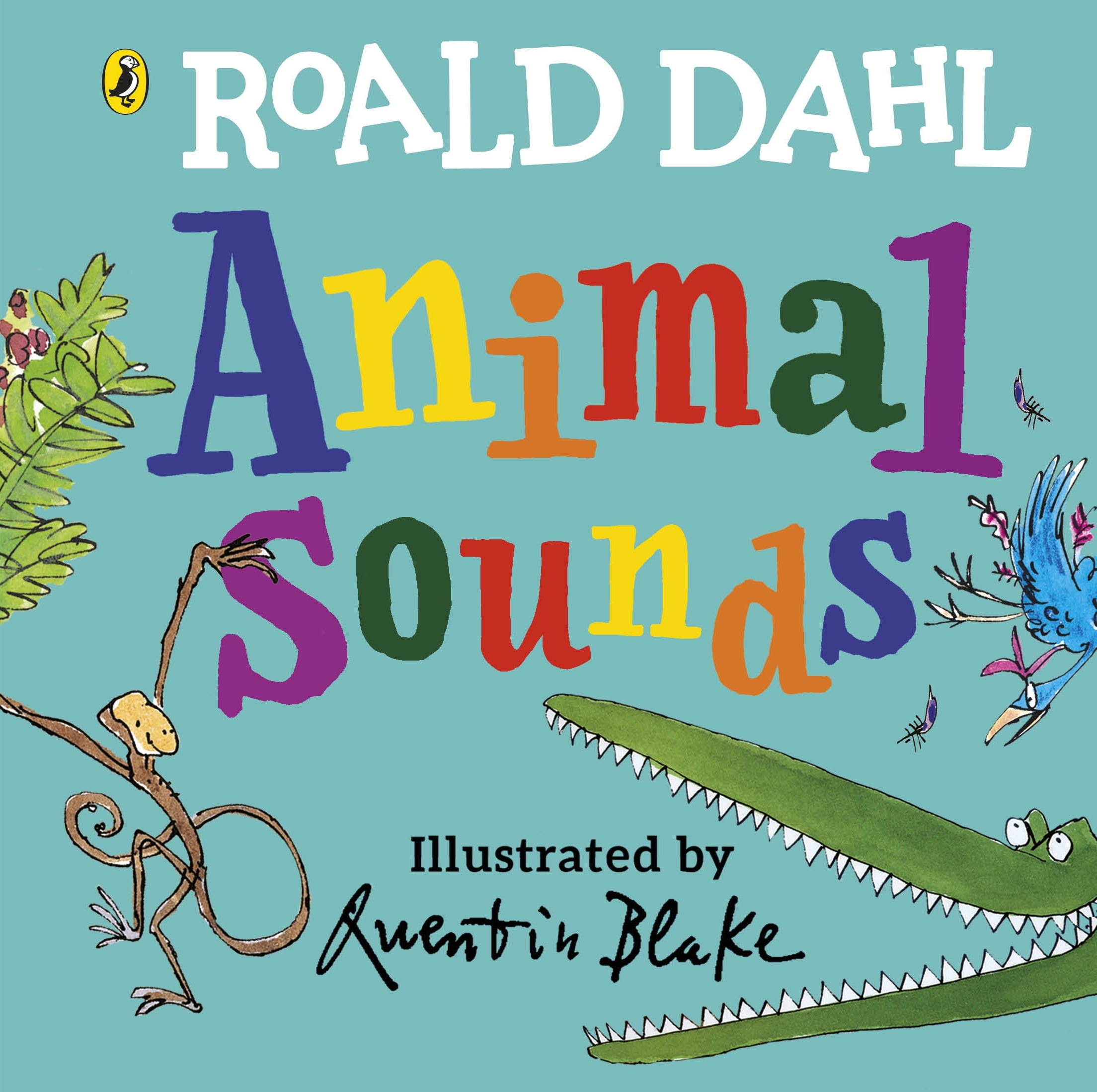 

Roald Dahl: Animal Sounds. A lift-the-flap book