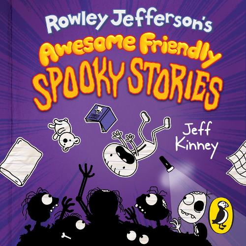 

Rowley Jefferson's Awesome Friendly Spooky Stories