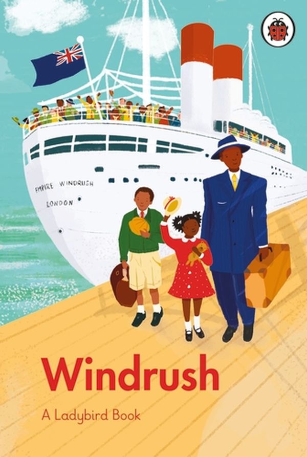 

A Ladybird Book. Windrush