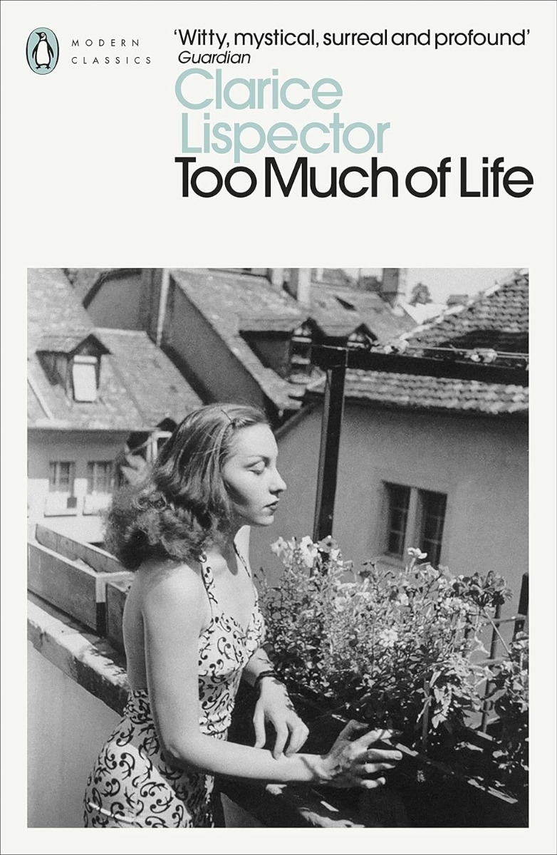 

Too Much of Life