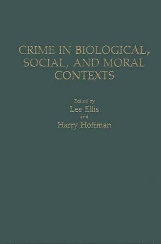 [object Object] «Crime in Biological, Social, and Moral Contexts», авторів Гаррі Гоффман, Лі Елліс - фото №1