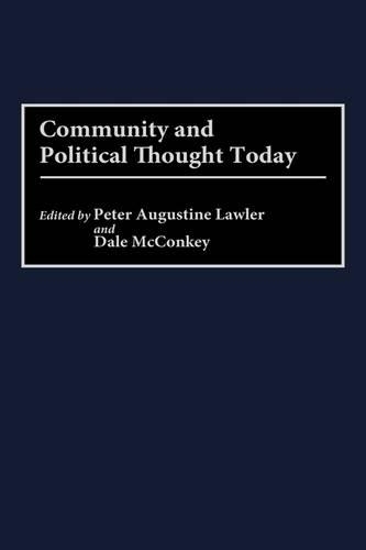 

Community and Political Thought Today