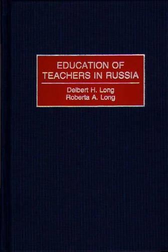 

Education of Teachers in Russia