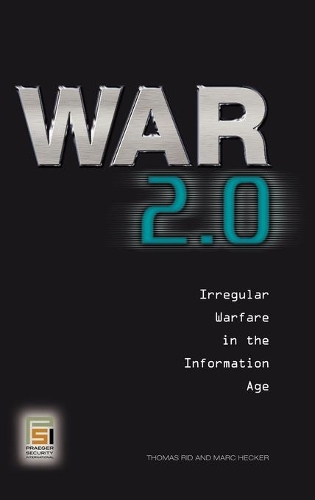 [object Object] «War 2.0: Irregular Warfare in the Information Age», авторов Марк Хекер, Томас Рид - фото №1