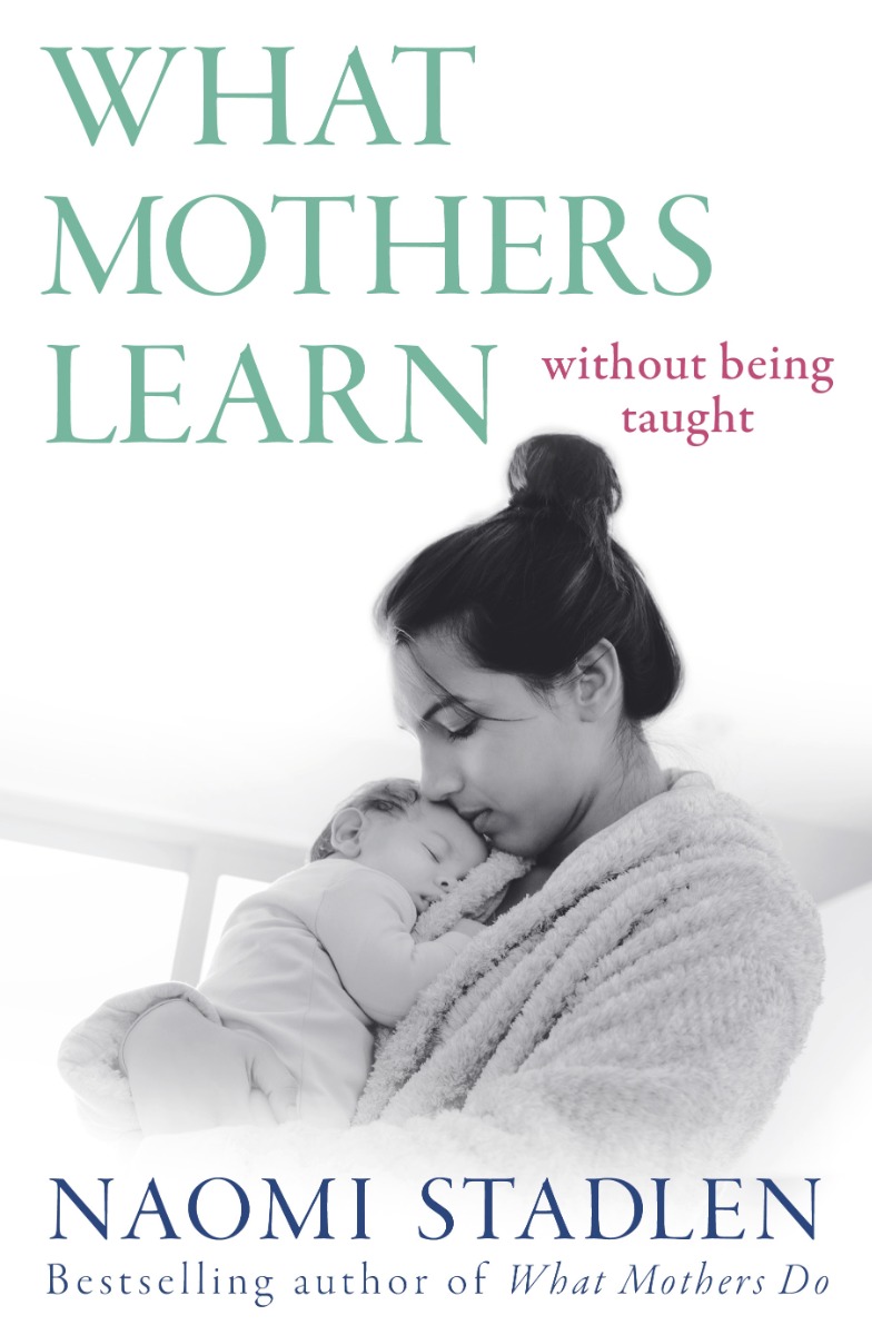 

What Mothers Learn