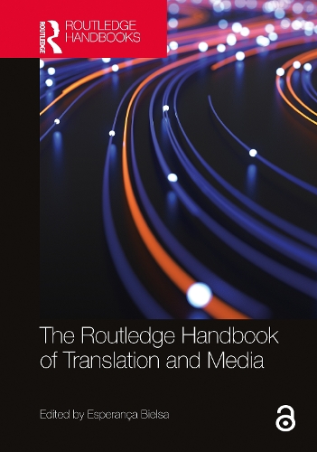 [object Object] «The Routledge Handbook of Translation and Media» - фото №1