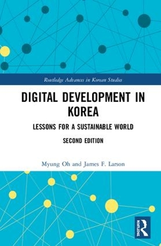 [object Object] «Digital Development in Korea: Lessons for a Sustainable World», авторов Джеймс Ф. Ларсон, Мьюнг О - фото №1