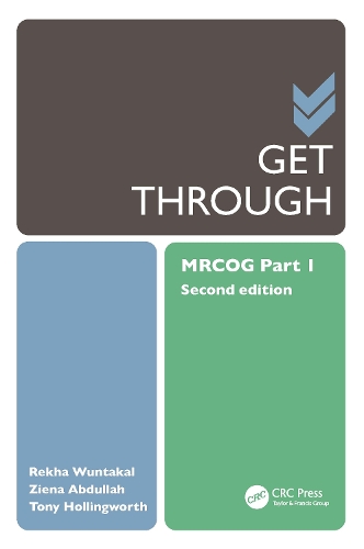 [object Object] «Get Through MRCOG Part 1», авторов Рекха Вунтакал, Тони Холлингворт, Зиена Абдулла - фото №1