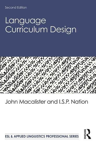 [object Object] «Language Curriculum Design», авторов И.С.П. Нейшн, Джон МакАлистер - фото №1