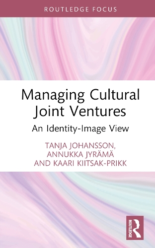 [object Object] «Managing Cultural Joint Ventures: An Identity-Image View», авторов Аннукка Юрямя, Каари Кийцак-Прикк, Таня Йоханссон - фото №1