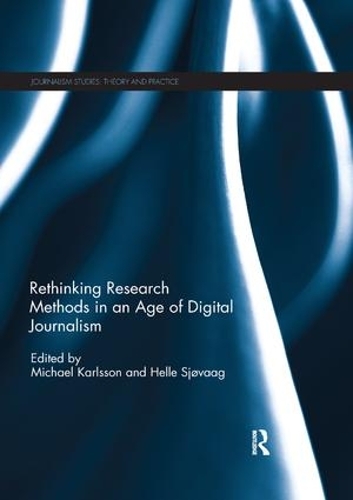 [object Object] «Rethinking Research Methods in an Age of Digital Journalism» - фото №1