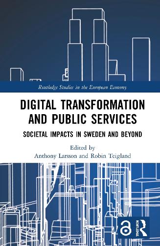 [object Object] «Digital Transformation and Public Services: Societal Impacts in Sweden and Beyond» - фото №1