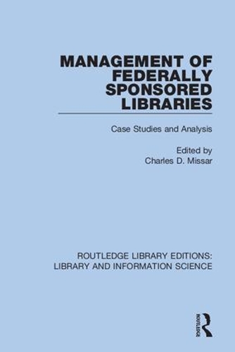 [object Object] «Management of Federally Sponsored Libraries: Case Studies and Analysis» - фото №1