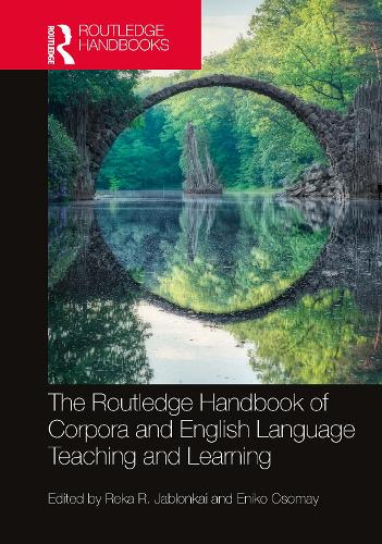 [object Object] «The Routledge Handbook of Corpora and English Language Teaching and Learning» - фото №1