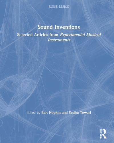 [object Object] «Sound Inventions: Selected Articles from Experimental Musical Instruments» - фото №1