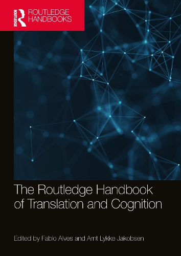 [object Object] «The Routledge Handbook of Translation and Cognition» - фото №1