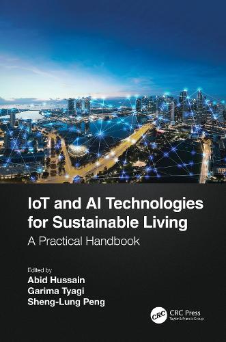 [object Object] «IoT and AI Technologies for Sustainable Living: A Practical Handbook» - фото №1