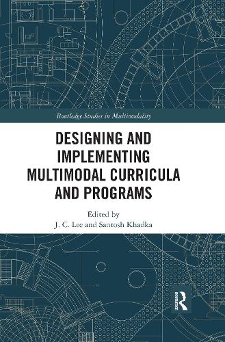 [object Object] «Designing and Implementing Multimodal Curricula and Programs» - фото №1