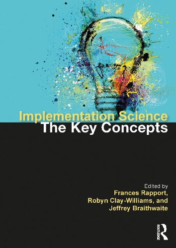 [object Object] «Implementation Science: The Key Concepts» - фото №1