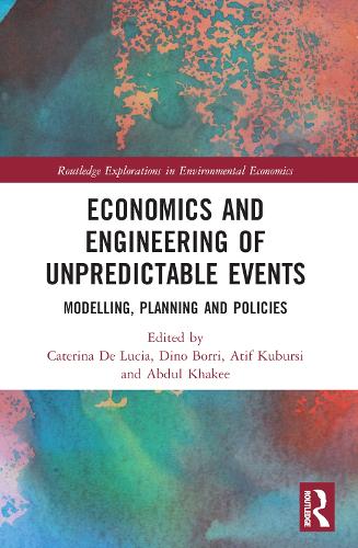 [object Object] «Economics and Engineering of Unpredictable Events: Modelling, Planning and Policies» - фото №1