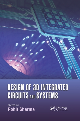 [object Object] «Design of 3D Integrated Circuits and Systems» - фото №1