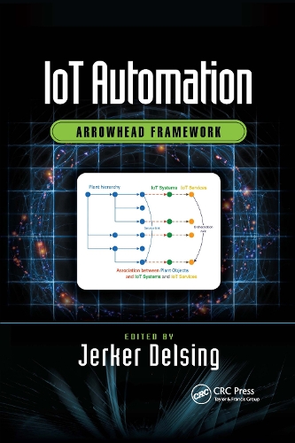 [object Object] «IoT Automation: Arrowhead Framework» - фото №1