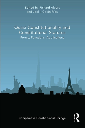 [object Object] «Quasi-Constitutionality and Constitutional Statutes: Forms, Functions, Applications» - фото №1