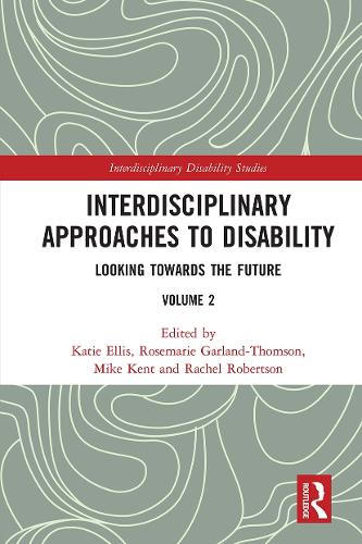 [object Object] «Interdisciplinary Approaches to Disability: Looking Towards the Future: Volume 2» - фото №1