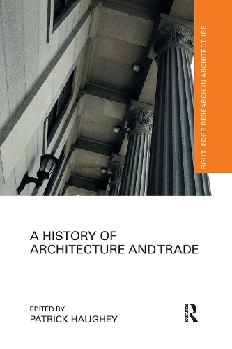 [object Object] «A History of Architecture and Trade» - фото №1