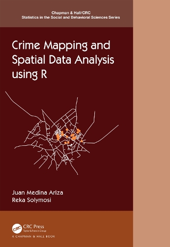 [object Object] «Crime Mapping and Spatial Data Analysis using R», авторов Хуан Медина Ариза, Река Солимози - фото №1