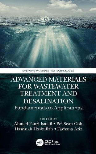 [object Object] «Advanced Materials for Wastewater Treatment and Desalination: Fundamentals to Applications» - фото №1