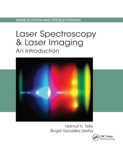 [object Object] «Laser Spectroscopy and Laser Imaging: An Introduction», авторов Гельмут Х. Телле, Анхель Гонсалес Уренья - фото №1