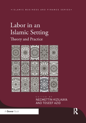 [object Object] «Labor in an Islamic Setting: Theory and Practice» - фото №1