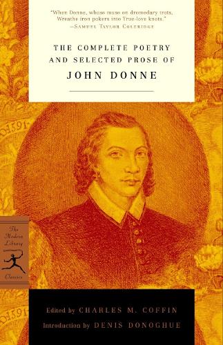 

The Complete Poetry and Selected Prose of John Donne