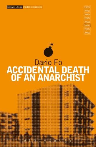 

Accidental Death of an Anarchist