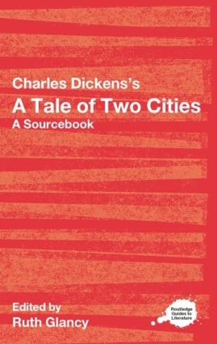 [object Object] «Charles Dickens's A Tale of Two Cities: A Routledge Study Guide and Sourcebook» - фото №1