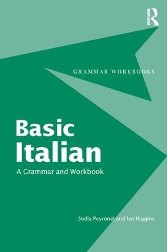 [object Object] «Basic Italian: A Grammar and Workbook», авторов Ян Хиггинс, Стелла Пейроннель - фото №1