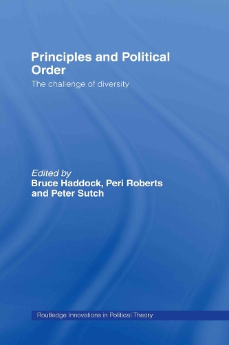 [object Object] «Principles and Political Order: The Challenge of Diversity» - фото №1