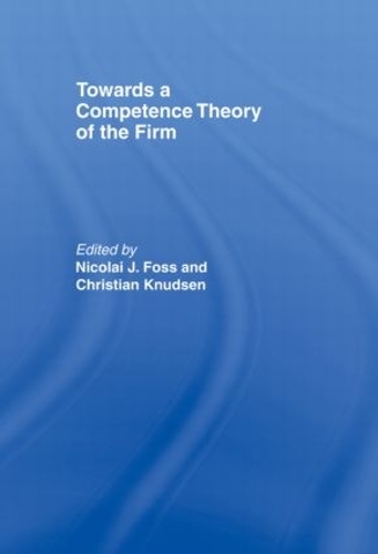 [object Object] «Towards a Competence Theory of the Firm» - фото №1